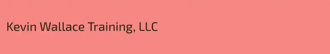 Kevin Wallace Training, LLC